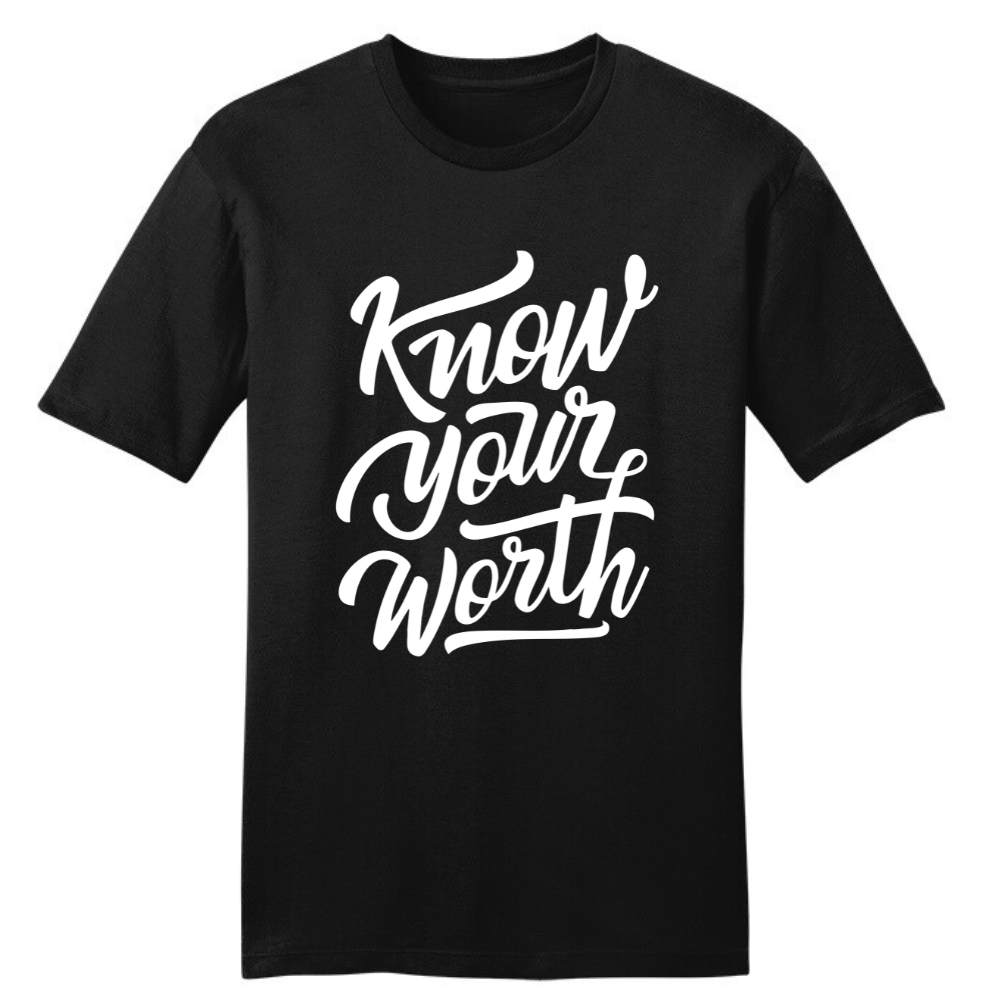 KNOW YOUR WORTH - TEE (BLACK)